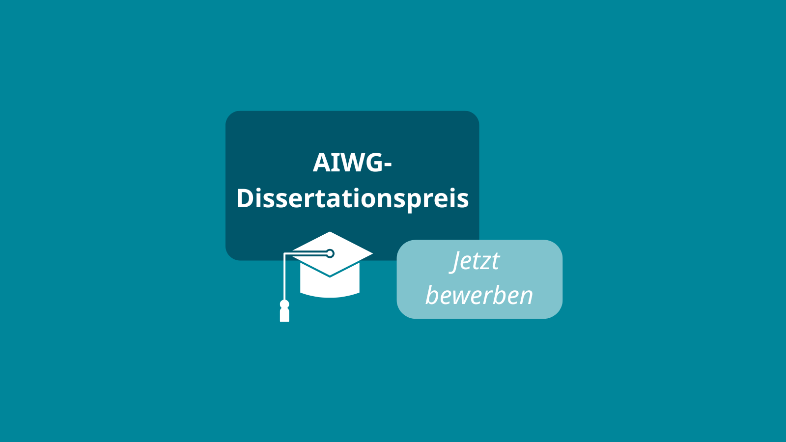 Ausschreibung AIWG Dissertationspreis